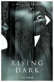 Rising Dark (The Darkling Trilogy, Book 2) (eBook, ePUB)