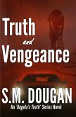 Truth and Vengeance (eBook, ePUB)