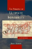 Principle of Ultimate Indivisibility (eBook, ePUB)