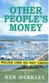 Other People's Money (eBook, ePUB)