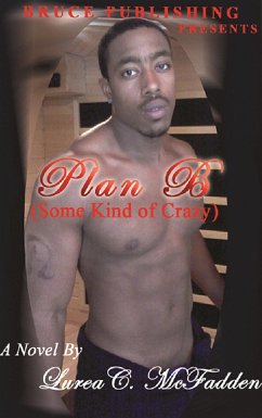 Cover Plan B, Some Kind of Crazy (eBook, ePUB)