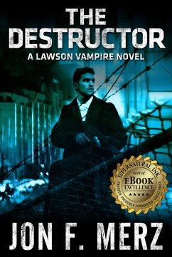 Cover THE DESTRUCTOR: A Lawson Vampire Novel #3 (eBook, ePUB)
