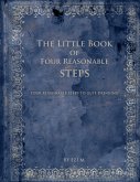 Little Book of Four Reasonable Steps: 4 Reasonable Steps to Quit Drinking (eBook, ePUB)