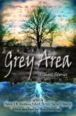 Grey Area: 13 Ghost Stories (eBook, ePUB)