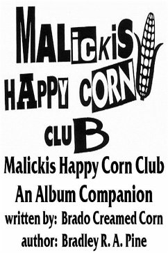 Cover Malickis Happy Corn Club: An Album Companion (eBook, ePUB)
