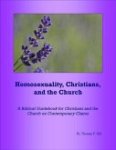 Homosexuality, Christians, and the Church (eBook, ePUB)