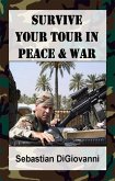 Survive Your Tour in Peace & War (eBook, ePUB)