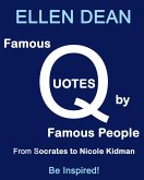 Famous Quotes by Famous People from Socrates to Nicole Kidman. Be Inspired! (eBook, ePUB)