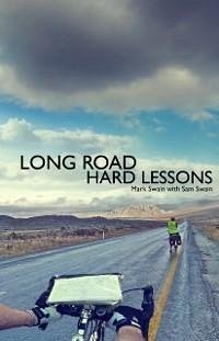 Long Road, Hard Lessons (eBook, ePUB) - Swain, Mark
