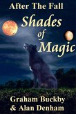 After The Fall: Shades Of Magic (eBook, ePUB)