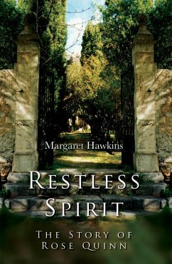 Cover Restless Spirit: The Story of Rose Quinn (eBook, ePUB)