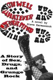 Oh Well, Whatever, Never Mind: A Story of Sex, Drugs, and Grunge Rock (eBook, ePUB) Oh Well, Whatever, Never Mind: A Story of Sex, Drugs, and Grunge Rock (eBook, ePUB)