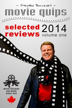 Cover Stephen Bourne's Movie Quips, Selected Reviews 2014, Volume One (eBook, ePUB)