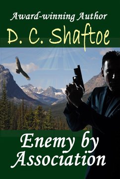 Enemy By Association (eBook, ePUB) - Shaftoe, D. C.