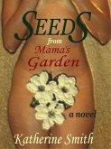 Seeds From Mama's Garden (eBook, ePUB)