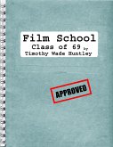 Film School, Class of '69 (eBook, ePUB)
