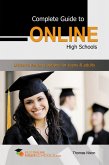 Complete Guide to Online High Schools: Distance learning options for teens & adults (eBook, ePUB)