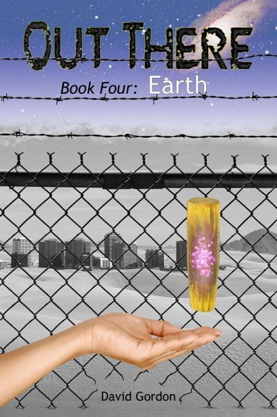 Out There: Book Four: Earth (eBook, ePUB) Out There: Book Four: Earth (eBook, ePUB)