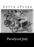 Paralyzed July (eBook, ePUB)