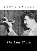 Line Shack (eBook, ePUB) Line Shack (eBook, ePUB)