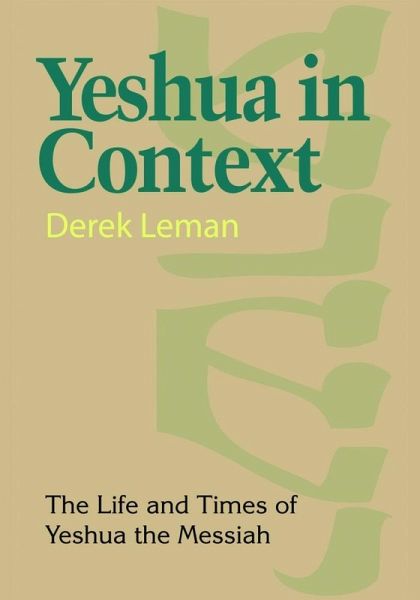 Yeshua in Context (eBook, ePUB) Yeshua in Context (eBook, ePUB)
