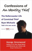 Confessions of an Identity Thief (eBook, ePUB)