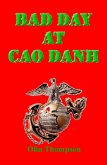 Bad Day at Cao Danh (eBook, ePUB)