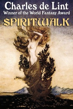 Spiritwalk (eBook, ePUB) - Lint, Charles De