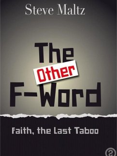 (other) F Word : Faith, the Last Taboo (eBook, ePUB) - Maltz, Steve