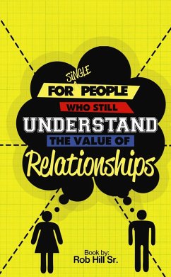 Cover For Single People Who Still Understand The Value of Relationships (eBook, ePUB)