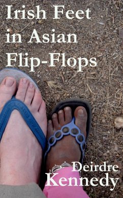 Cover Irish Feet in Asian Flip-Flops (eBook, ePUB)