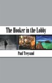 Hooker in the Lobby (eBook, ePUB)