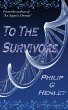 To The Survivors (eBook, ePUB) - Bild 1