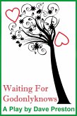 Waiting for Godonlyknows (eBook, ePUB) Waiting for Godonlyknows (eBook, ePUB)