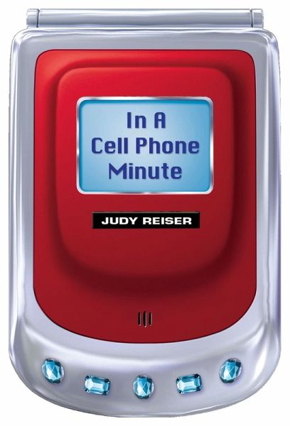 In a Cell Phone Minute (eBook, ePUB) In a Cell Phone Minute (eBook, ePUB)