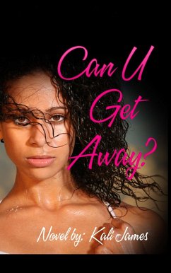 Cover Can U Get Away? (eBook, ePUB)