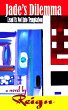 Jade's Dilemma (Lead Us Not Into... - Bild 1