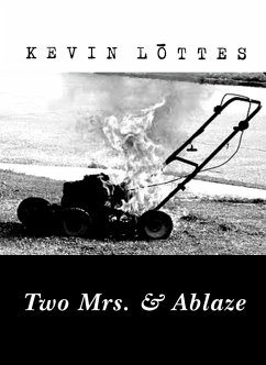 Cover Two Mrs. & Ablaze (eBook, ePUB)
