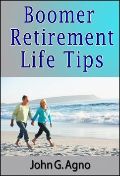 Cover Boomer Retirement Life Tips (eBook, ePUB)
