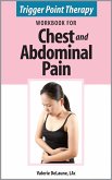 Trigger Point Therapy Workbook for Chest and Abdominal Pain (eBook, ePUB)