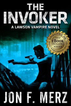 THE INVOKER: A Lawson Vampire Novel #2 (eBook, ePUB) Cover THE INVOKER: A Lawson Vampire Novel #2 (eBook, ePUB)