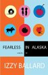 Fearless in Alaska (eBook, ePUB) - Bild 1
