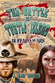 Battle for Turtle Island: Buffalo Wars (eBook, ePUB)