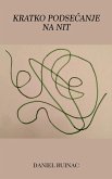 Kratko podsecanje na nit (eBook, ePUB)