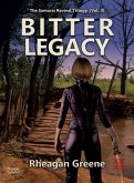 Bitter Legacy (The Samurai Revival Trilogy, Vol. 3) (eBook, ePUB)
