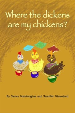 Cover Where the dickens are my chickens? (eBook, ePUB)