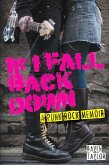 If I Fall Back Down-A Punk Rock Memoir (eBook, ePUB)