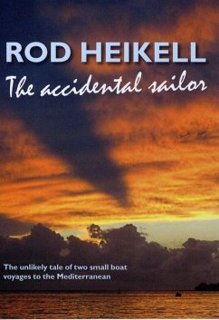 Accidental Sailor (eBook, ePUB) - Heikell, Rod