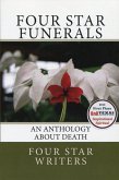 Four Star Funerals: An Anthology About Death (eBook, ePUB)