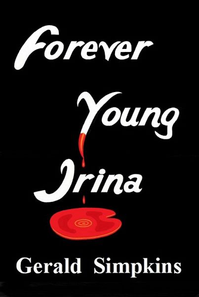 Forever Young Irina (eBook, ePUB)